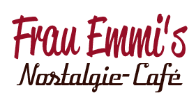 Frau Emmis Nostalgie-Cafe